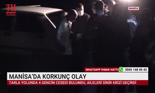 MANİSA’DA KORKUNÇ OLAY