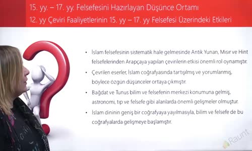 EBA FELSEFE LİSE MS 15.YY-MS 17.YY FELSEFESİ - 12.YY ÇEVİRİ FAALİYETLERİNİN 15.YY -17.YY FELSEFESİ ÜZERİNDEKİ ETKİLER