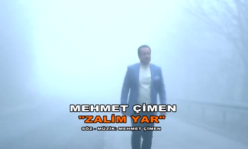 Mehmet Çimen - Zalim Yar 