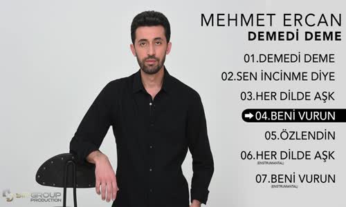  Mehmet Ercan - Beni Vurun