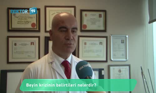 Beyin Krizi Belirtileri Nelerdir