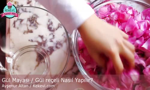 Gül Mayası Gül Reçeli Nasıl Yapılır