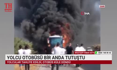 YOLCU OTOBÜSÜ BİR ANDA TUTUŞTU