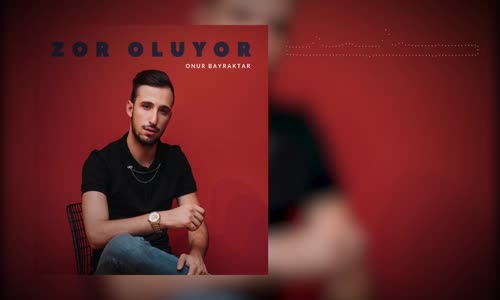 Onur Bayraktar – Zor Oluyor