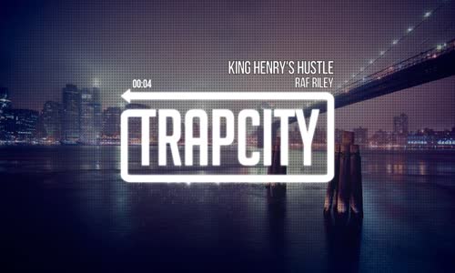 Raf Riley King Henry's Hustle