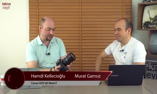 Canon EOS 6D Mark II Fotoğraf Makinesi İncelemesi