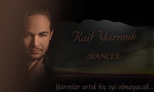 Raif Yarmuk - Hançer 