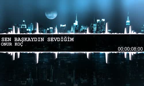 Onur Koç - Sen Başkaydın Sevdi̇ği̇m