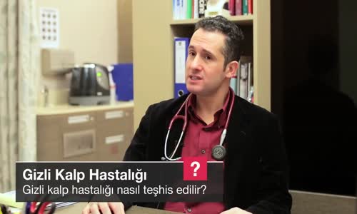 Gizli Kalp Hastalığı Nasıl Teşhis Edilir