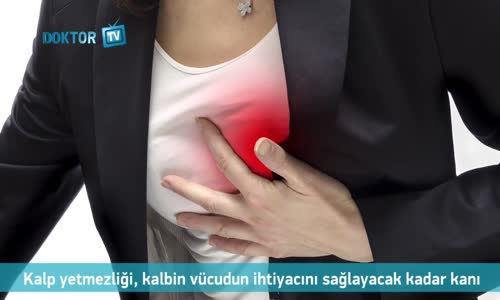 Kalp Yetmezliği Nedir