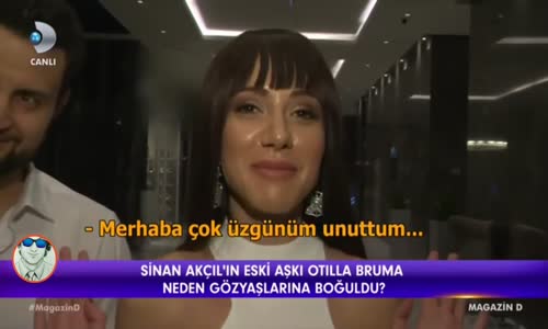 Sinan Akçıl'ın Eski Aşkı Otilia Bruma Gözyaşlarına Boğuldu!