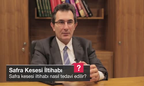 Safra Kesesi İltihabı Nasıl Tedavi Edilir