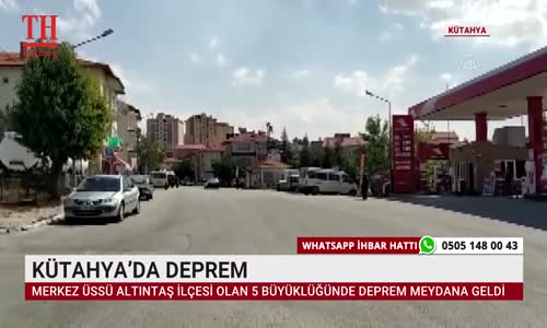 KÜTAHYA’DA DEPREM