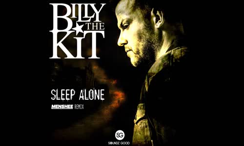 Billy The Kit - Sleep Alone (Menshee Remix)