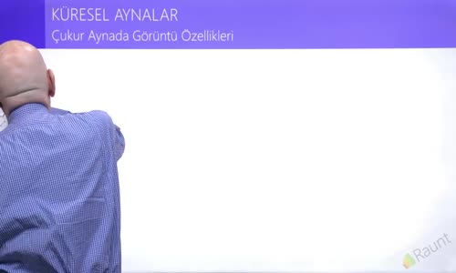 EBA FİZİK LİSE - OPTİK - KÜRESEL AYNALAR - ÇUKUR AYNADA GÖRÜNTÜ ÖZELLİKLERİ