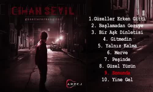 Cihan Sevil - Sonunda