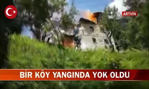 Artvin Yusufeli'nde Bir Köyde Yangın Çıktı! İşte Görüntüler