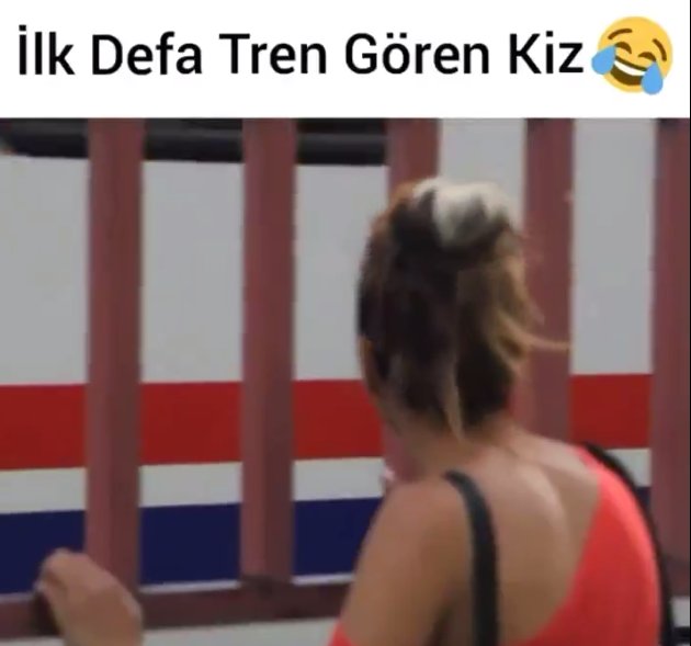 İlk Defa Tren Gören Kız