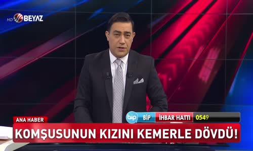 Komşusunun kızını kemerle dövdü!