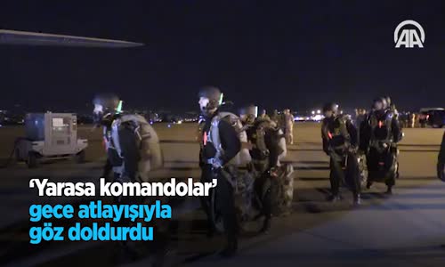 ‘Yarasa Komandolar’ Gece Atlayışıyla Göz Doldurdu