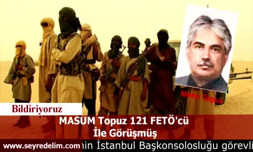 Masum Topuz 121 FETÖ'cü  İle Görüşmüş