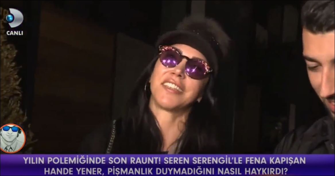 Hande Yener, Seren Serengil Hakkında Pişmanlık