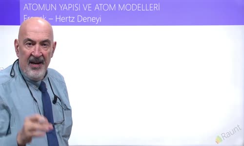 EBA FİZİK LİSE - ATOM YAPISI VE ATOM MODELLERİ - FRANCK - HERTZ DENEYİ