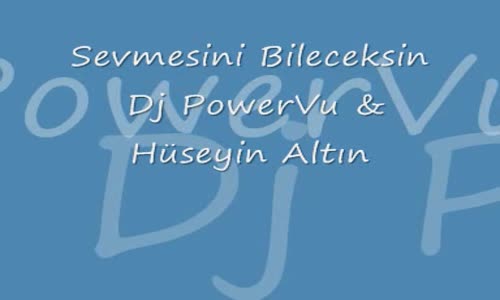 Hüseyin Altın - Sevmesini Bileceksin