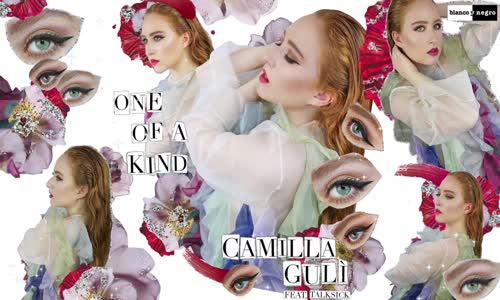 Camilla Guli Ft. Talksick - One Of A Kind