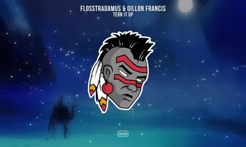 Flosstradamus & Dillon Francis - Tern It Up