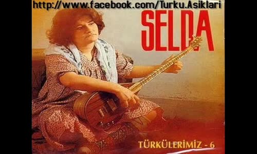 Selda Bağcan Baba Bugün Dağlar Türkü