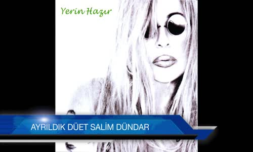 Zerrin Özer - Düet Salim Dündar 