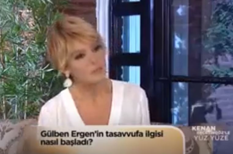 Gülben Ergen ve  Tasavvuf