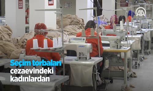 2019 Seçim Torbaları Cezaevindeki Kadınlardan 