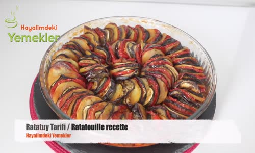 Ratatuy Tarif Ratatouille Recette Ratatuy Nasıl Yapılır 