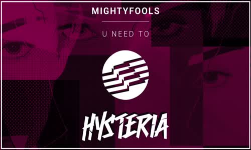 Mightyfools - U Need To 