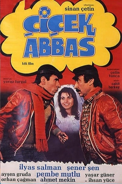 Çiçek Abbas (1982 ) İlyas Salman Film İzle