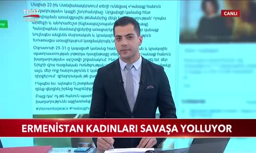 Ermenistan Kadınları Savaşa Yolluyor 