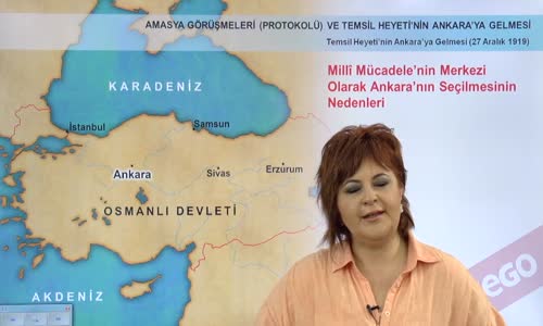 EBA T.C. İNKILAP TARİHİ VE ATATÜRKÇÜLÜK  LİSE - MİLLİ MÜCADELE HAZIRLIKLARI - AMASYA GÖRÜŞMELERİ VE TEMSİL HEYETİ'NİN ANKARA'YA GELMESİ - TEMSİL HEYETİ'NİN ANKARA'YA GELMESİ