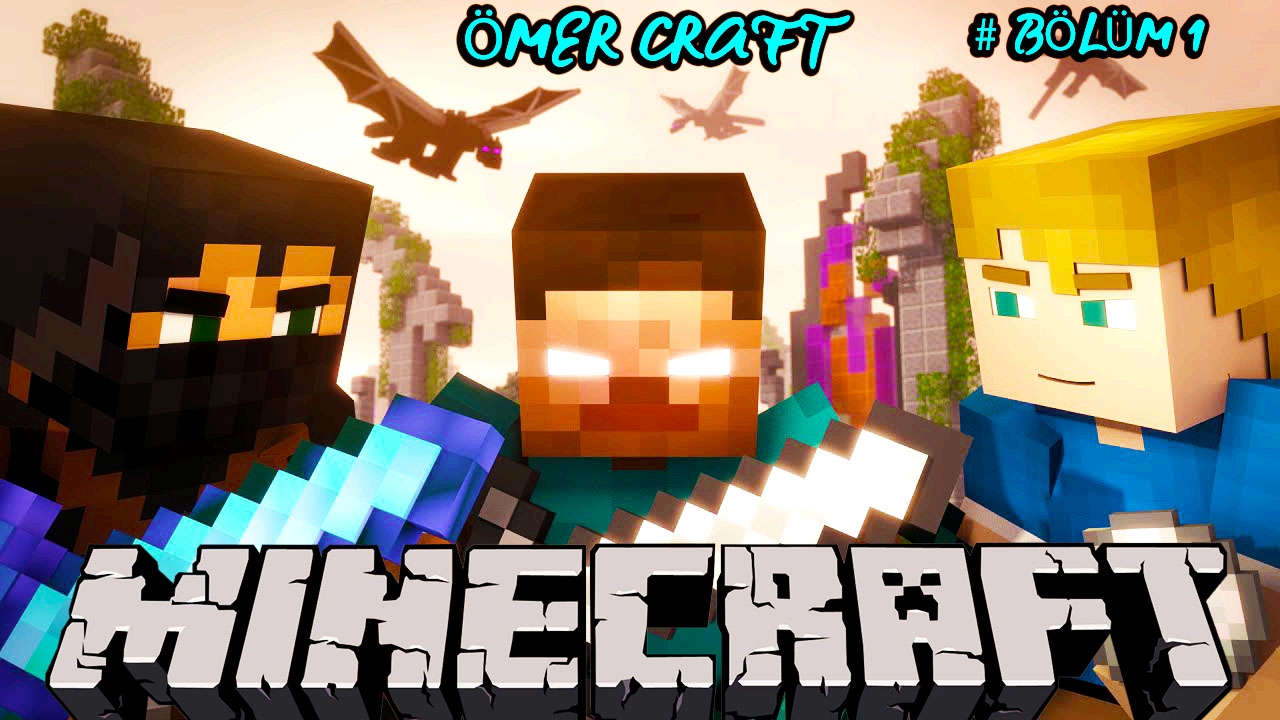 Minecraft Ömer Craft Bölüm #1