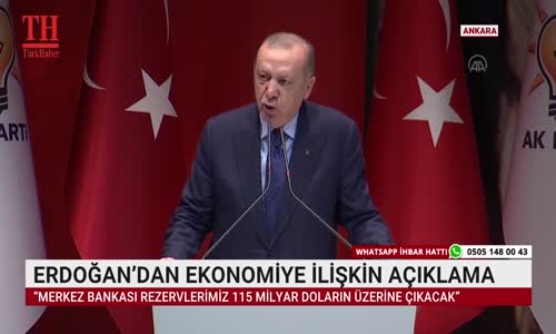 ERDOĞAN’DAN EKONOMİYE İLİŞKİN AÇIKLAMA