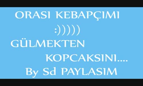 Orası Kebapçı Mı? - Telefon Şakası Gülmekten Karnınıza Ağrılar Girecek :))