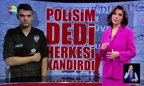 'Polisim' dedi, dolandırdı! 