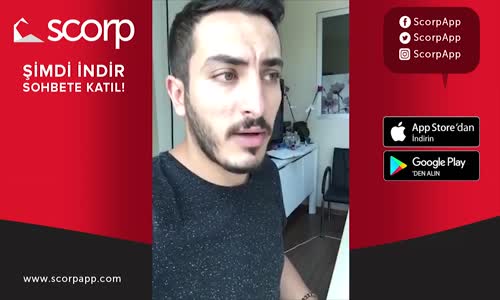 Dayak Yemiş Erkek Bahaneleri!-Scorp