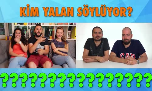 Kim Yalan Söylüyor - Saçımı Yiyordum - Oha Diyorum