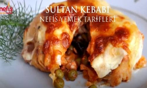 Sultan Kebabı Tarifi - Nefis Yemek Tarifleri 