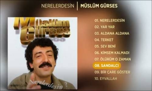 Müslüm Gürses - Sandalcı 