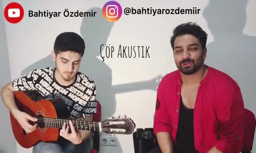 Bahtiyar Özdemir - Çöp