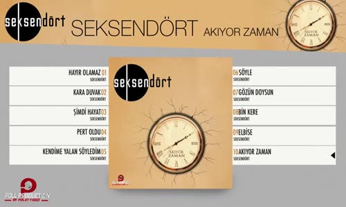 Seksendört - Akıyor Zaman