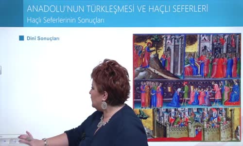 EBA TARİH LİSE - TÜRKİYE TARİHİ - ANADOLU'NUN TÜRKLEŞMESİ VE HARÇLI SEFERLERİ -  HAÇLI SEFERLERİNİN SONUÇLARI